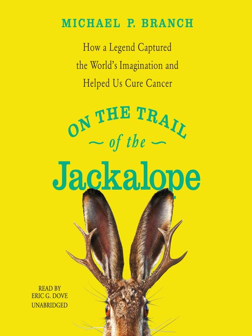 Title details for On the Trail of the Jackalope by Michael P. Branch - Available